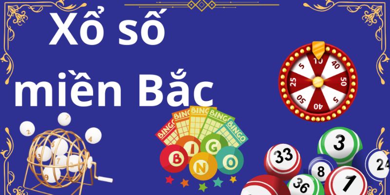 Xổ Số Miền Bắc